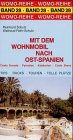 Mit dem Wohnmobil nach Ost-Spanien Leisure, Home & Garden Books