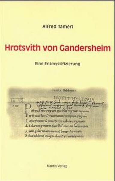 Hrotsvith von Gandersheim. Eine Entmystifizierung Contemporary literature