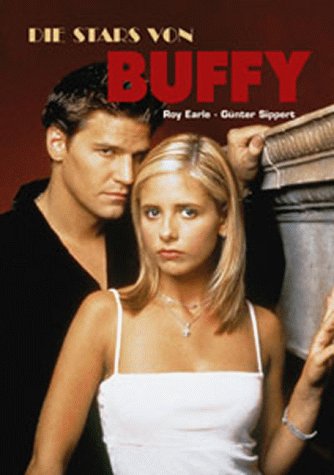 Die Stars von Buffy. (Mit 150 Bildern) Second-hand books on film, art and culture