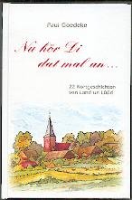 Nu hör Di dat mal an: 22 Kortgeschichten von Land un Lüüd Books