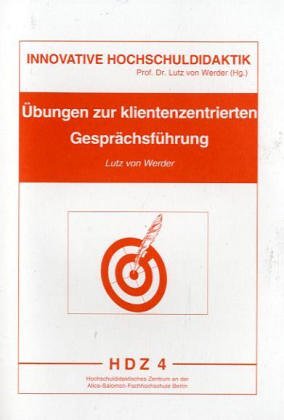 Übungen zur klientenzentrierten Gesprächsführung Politics & History