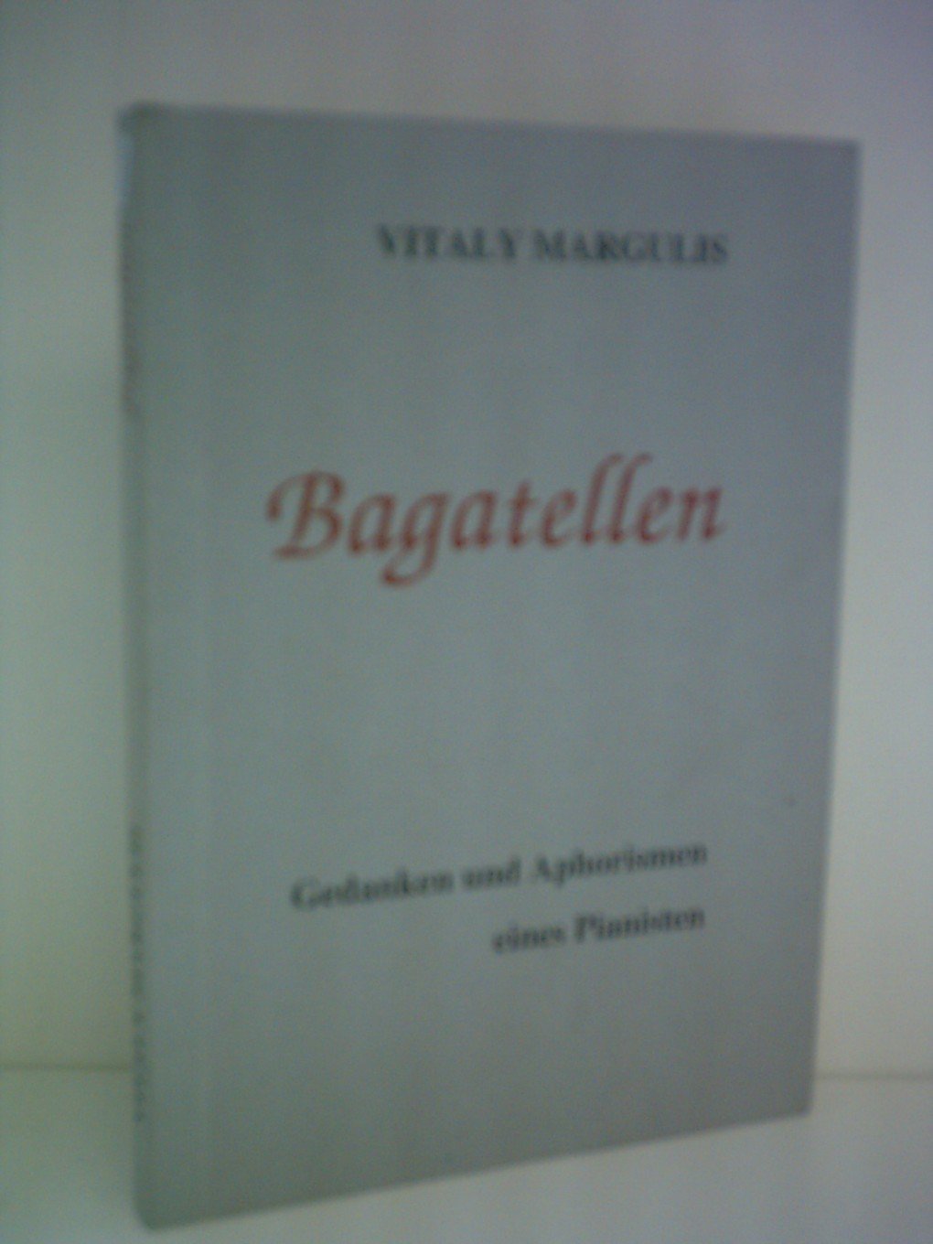 Bagatellen. Gedanken und Aphorismen eines Pianisten Film, Art & Culture