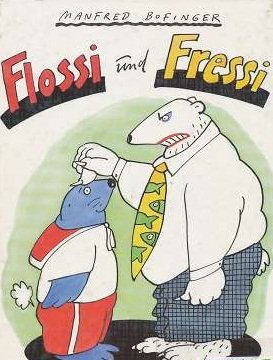 Flossi und Fressi Books