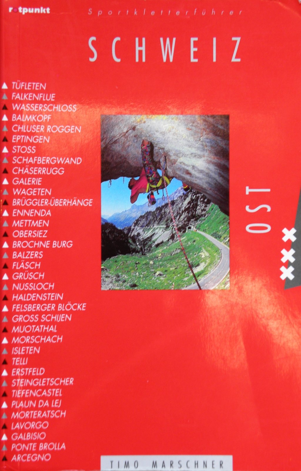 Sportkletterführer Schweiz Ost (Timo Marschner) Travel
