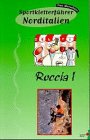 Sportkletterführer Norditalien, Roccia.Tl.1 Travel