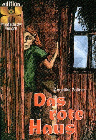 Das Rote Haus. Edition-X Fairy Tales & Legends