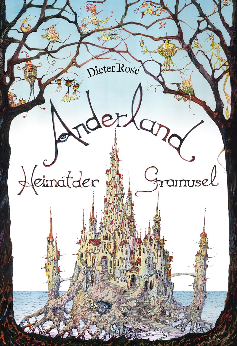 Anderland: Die anarcho-surreale Welt der Gramusel in Anderland Fairy Tales & Legends