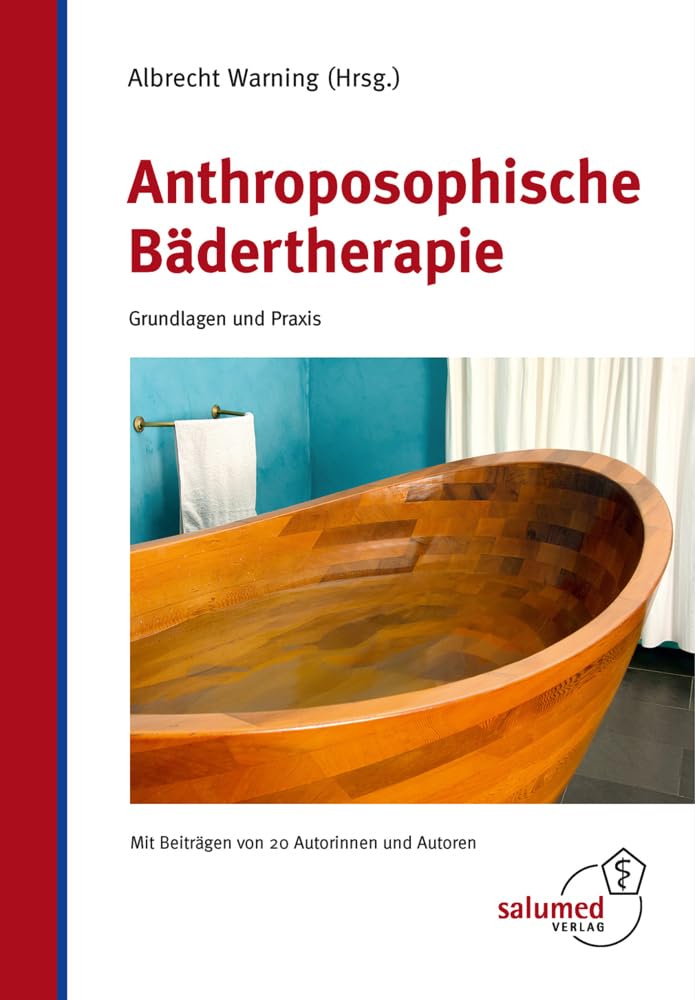 Anthroposophische Bädertherapie Medicine