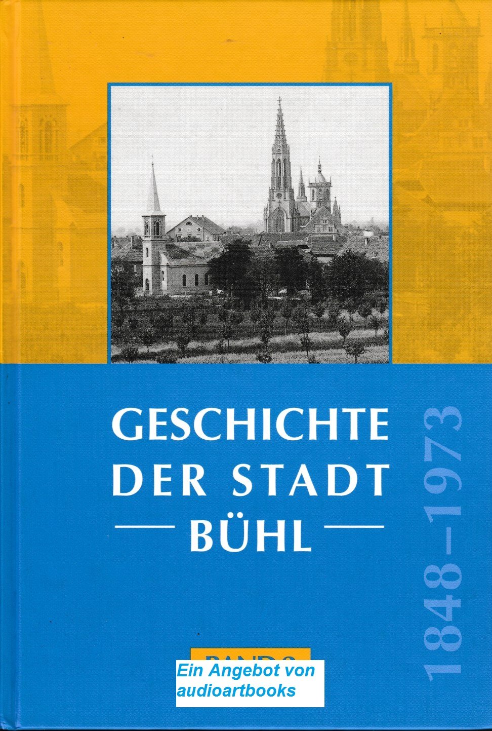 Geschichte der Stadt Bühl: 1848-1973 German history