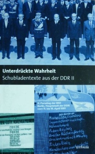 Unterdrückte Wahrheit: Schubladentexte aus der DDR Books