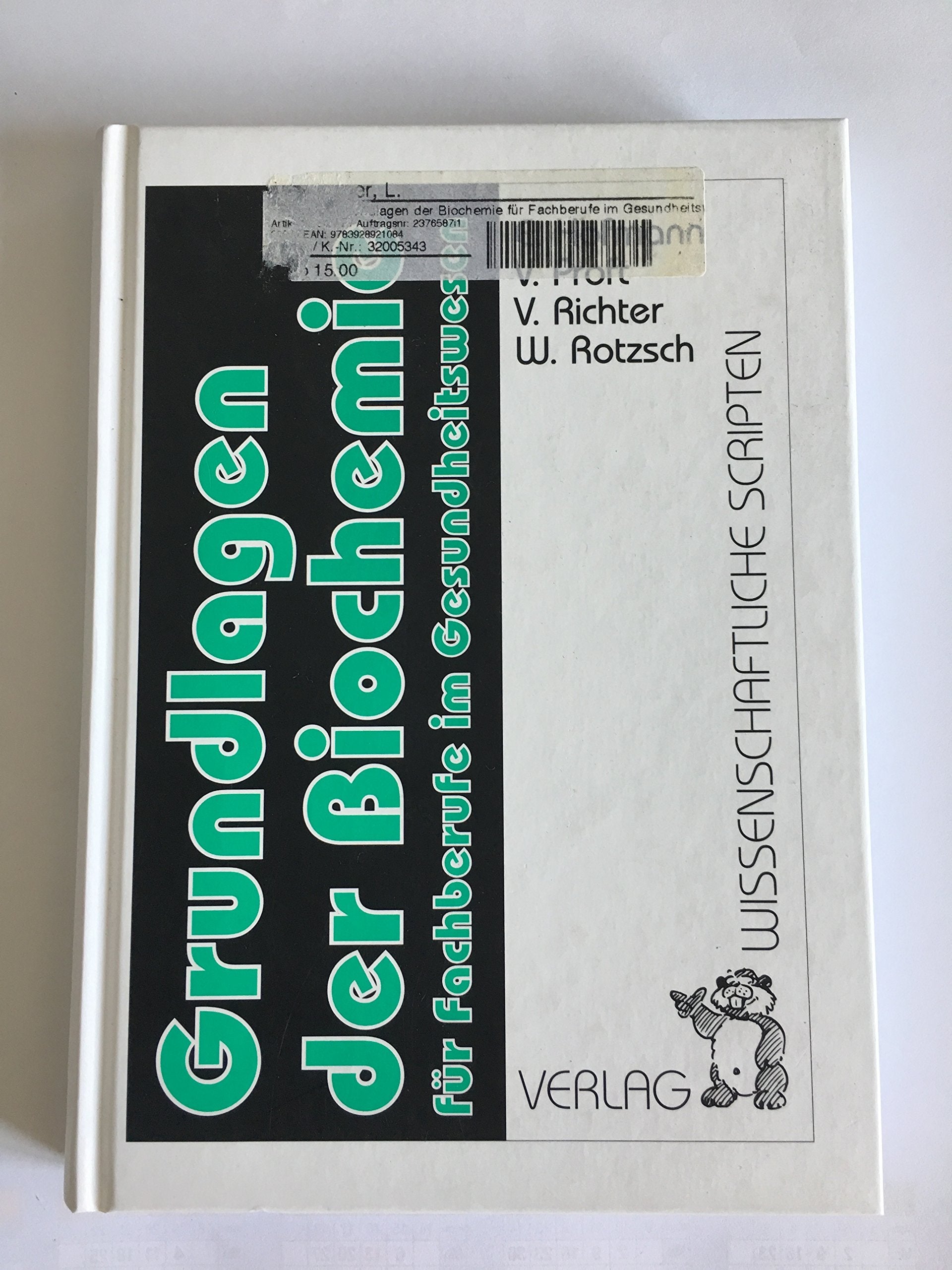Grundlagen der Biochemie für Fachberufe im Gesundheitswesen book