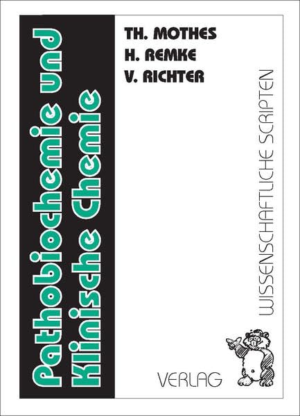 Pathobiochemie und Klinische Chemie: Kompendium Medicine