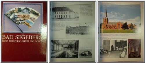 Bad Segeberg Eine Fotoreise durch die Zeiten Books