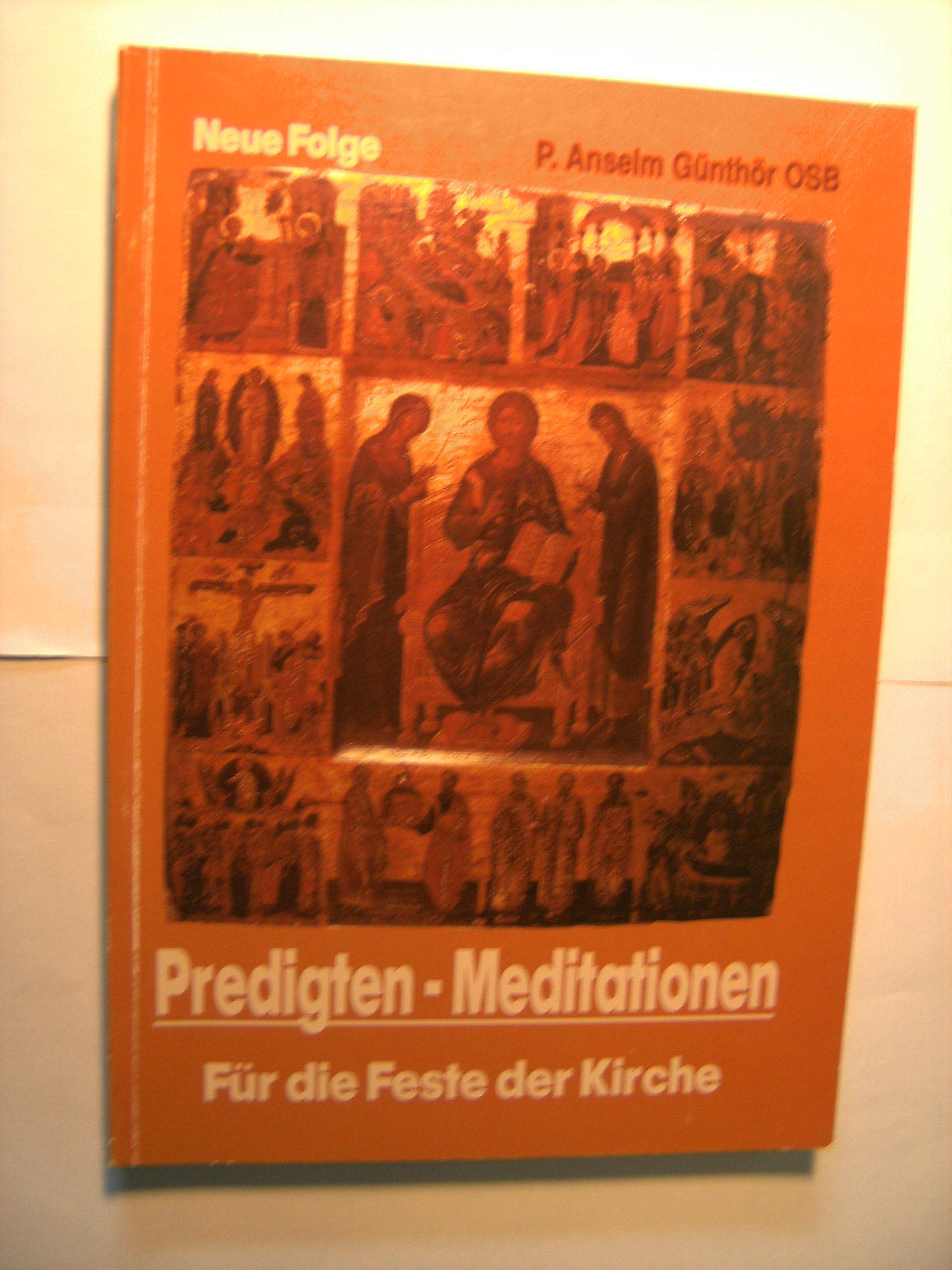Predigten - Meditationen für die Feste der Kirche Lifestyle