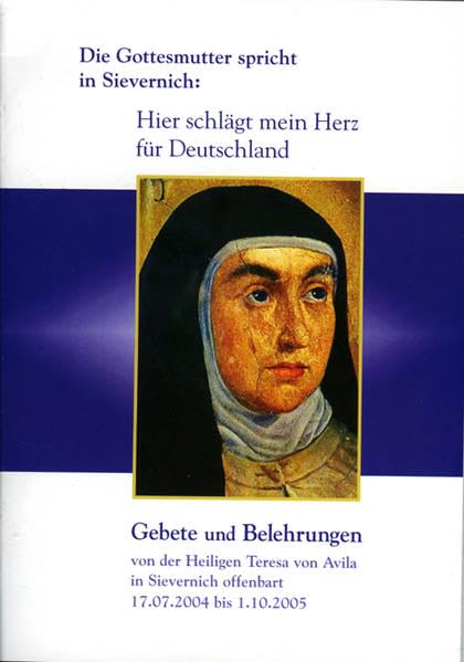 Gebete und Belehrungen: Von der Heiligen Teresa von Avila in Sievernich Religion & Esotericism