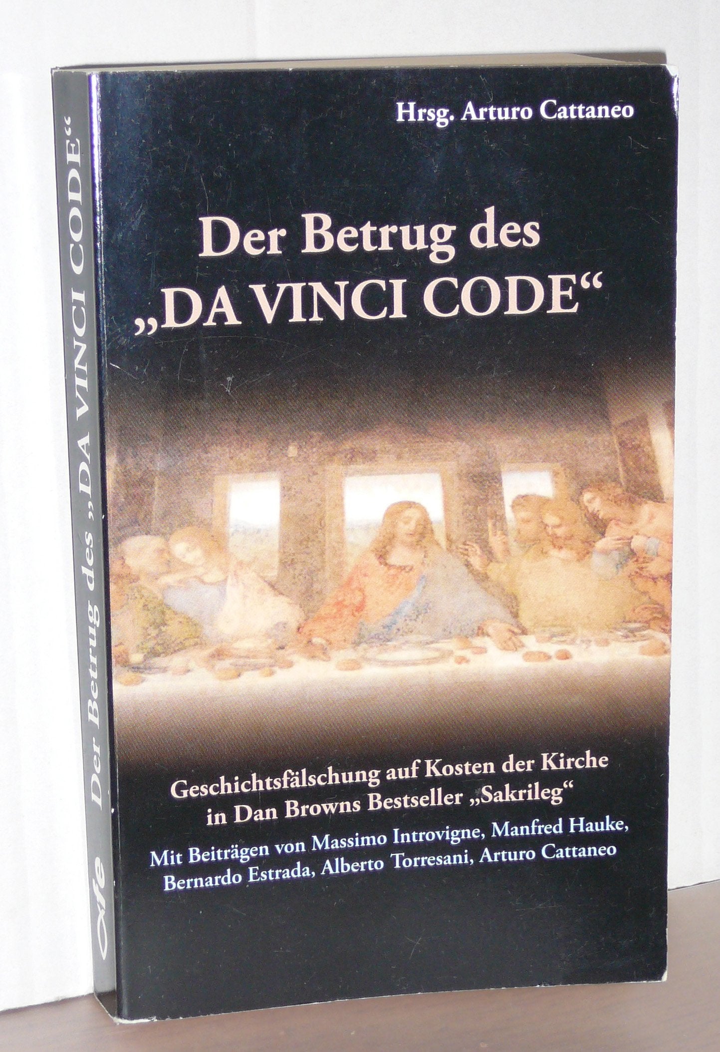 Der Betrug des "Da Vinci Code" Second hand books on Religion & Esotericism