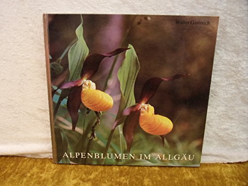 Alpenblumen im Allgäu: Auf der Suche nach der Schönheit im Verborgenen Natural Sciences