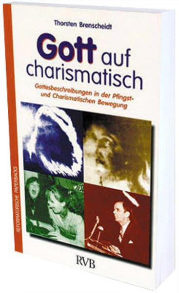 Gott auf charismatisch (Reformatorische Paperbacks) Religion & Esotericism
