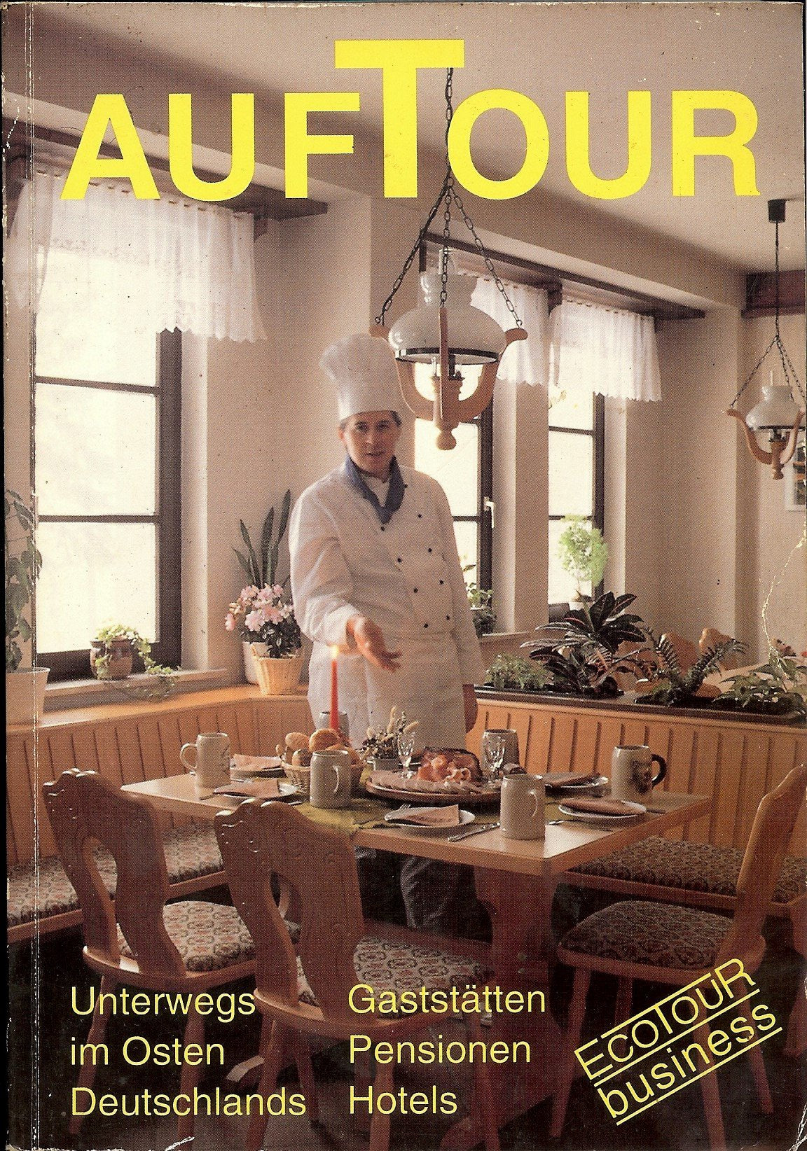 Auf Tour, Unterwegs im Osten Deutschlands. Gaststätten-, Hotel- und Pensionsführer Books