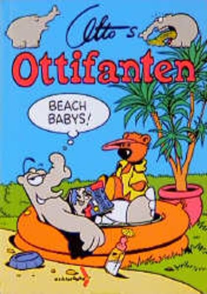 Ottifanten, Bd.7, Beach Babys Books