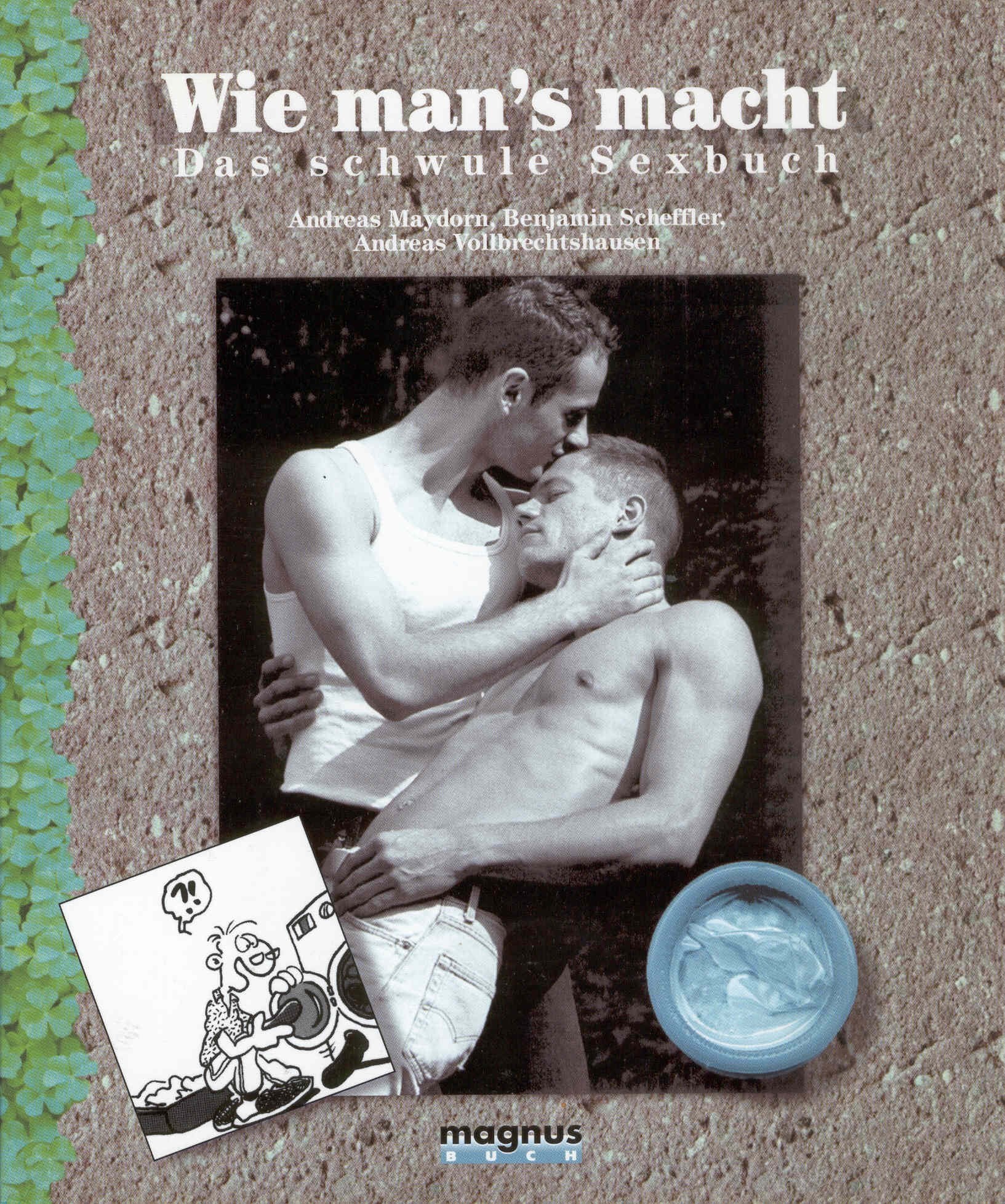 Wie man's macht. Das schwule Sexbuch LGBTQ+
