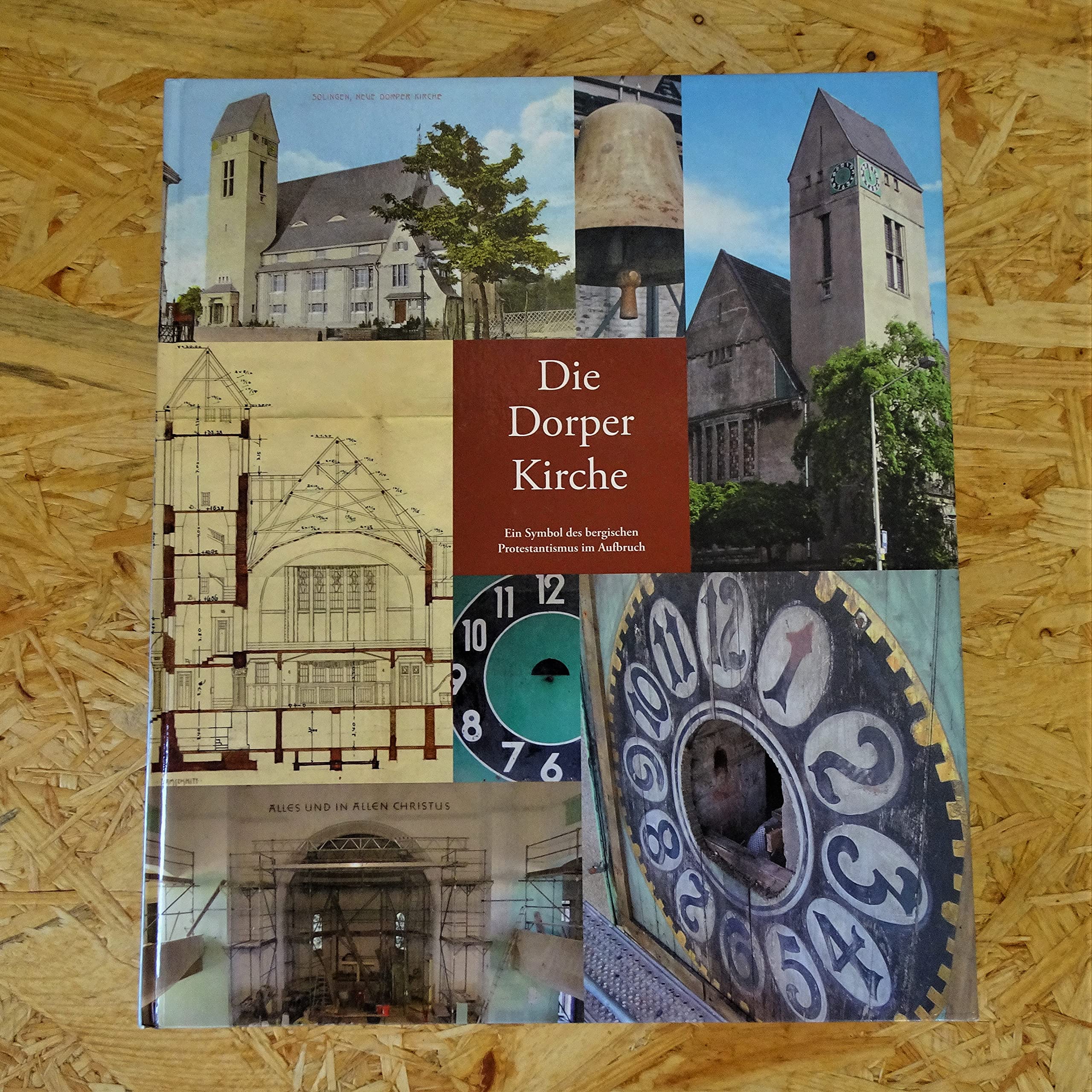 Die Dorper Kirche: Ein Symbol des bergischen Protestantismus im Aufbruch Politics & History