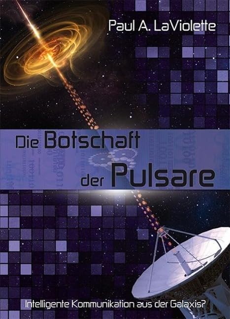 Die Botschaft der Pulsare Natural Sciences