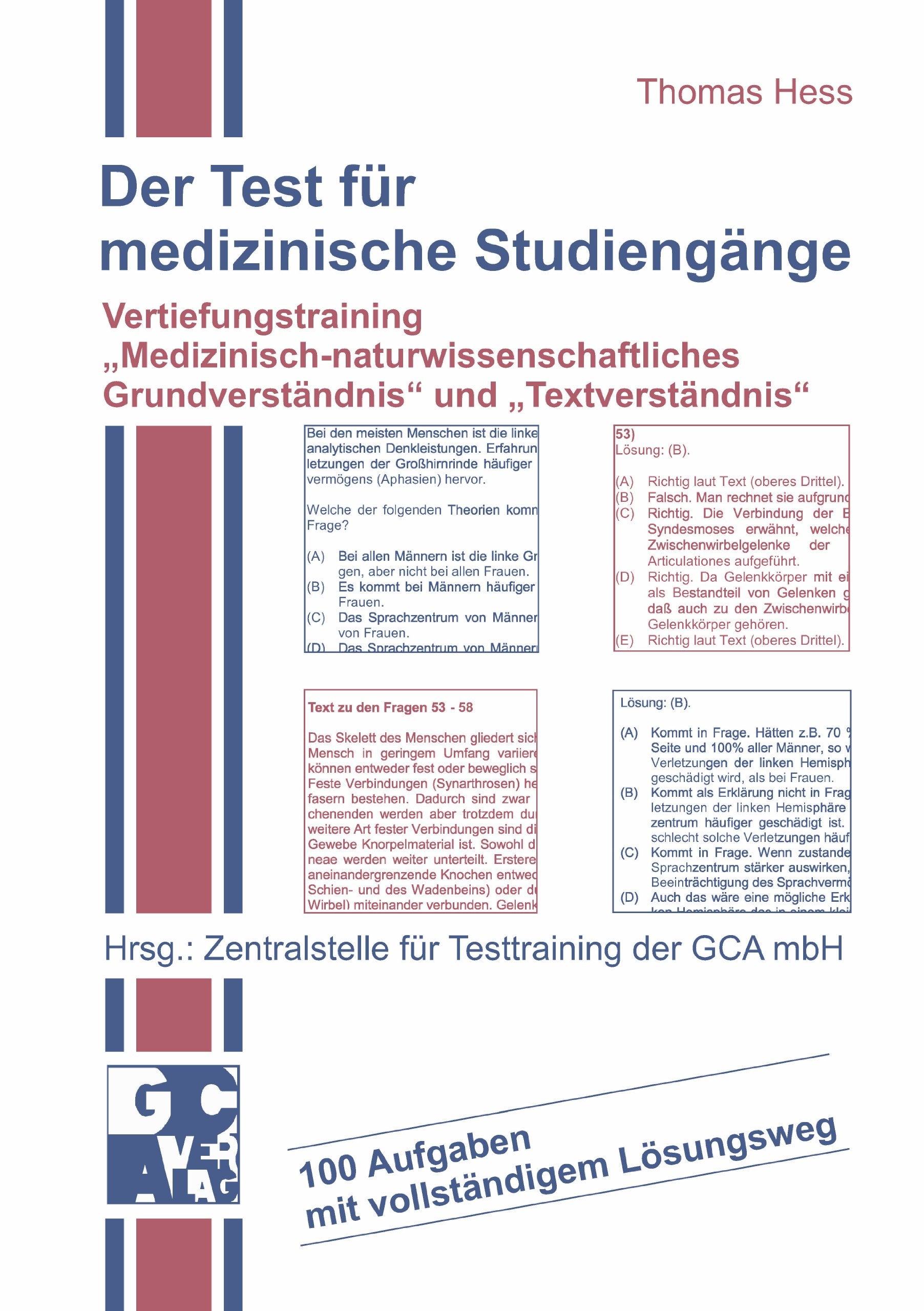 Der Test für medizinische Studiengänge. Vertiefungstraining 'Medizinisch-naturwissenschaftliches Grundverständnis' und ' Textverständnis' book