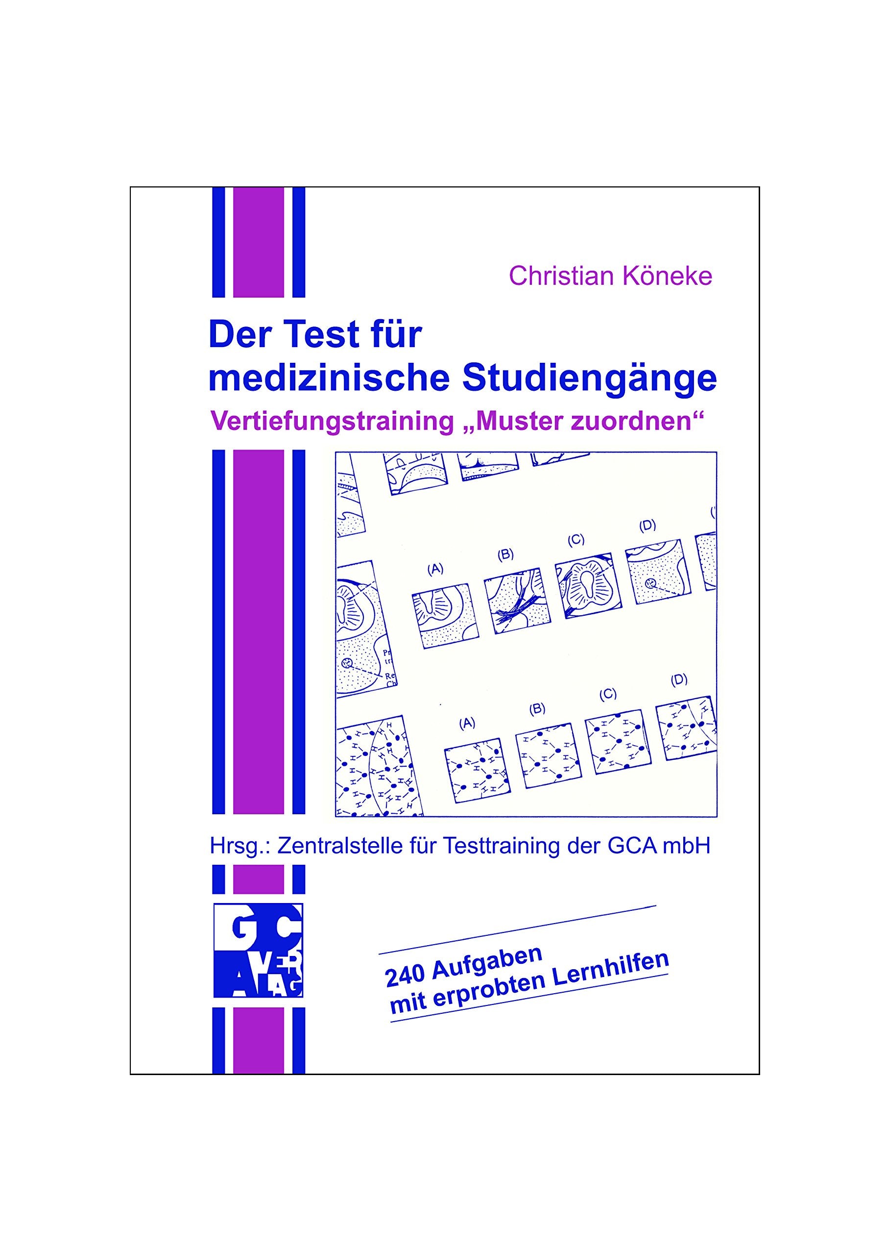 Der Test für medizinische Studiengänge. Vertiefungstraining ' Muster zuordnen' book