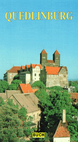 Quedlinburg. Ein praktischer Stadtführer Travel
