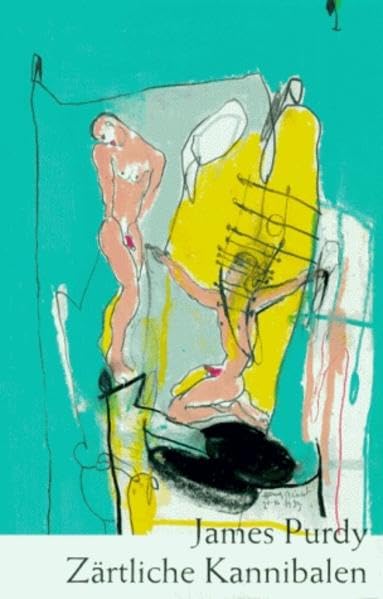 Zärtliche Kannibalen: Sechs Erzählungen Contemporary literature