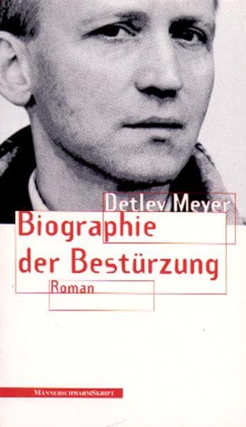 Biographie der Bestürzung: Roman Contemporary literature
