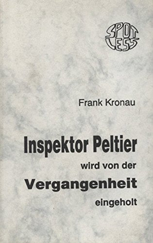 Inspektor Peltier wird von seiner Vergangenheit eingeholt Books