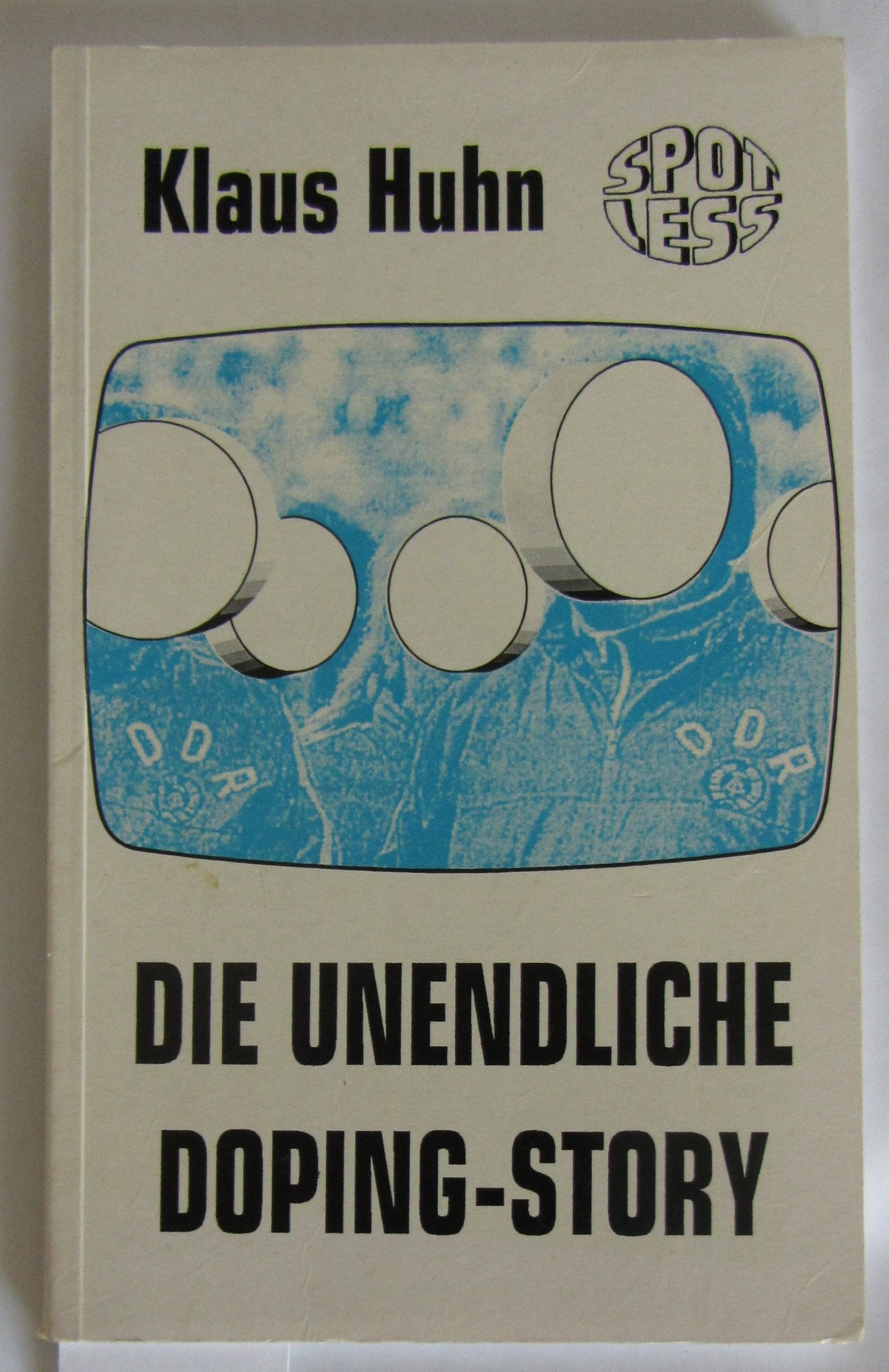 Product Image: Die unendliche Doping-Story