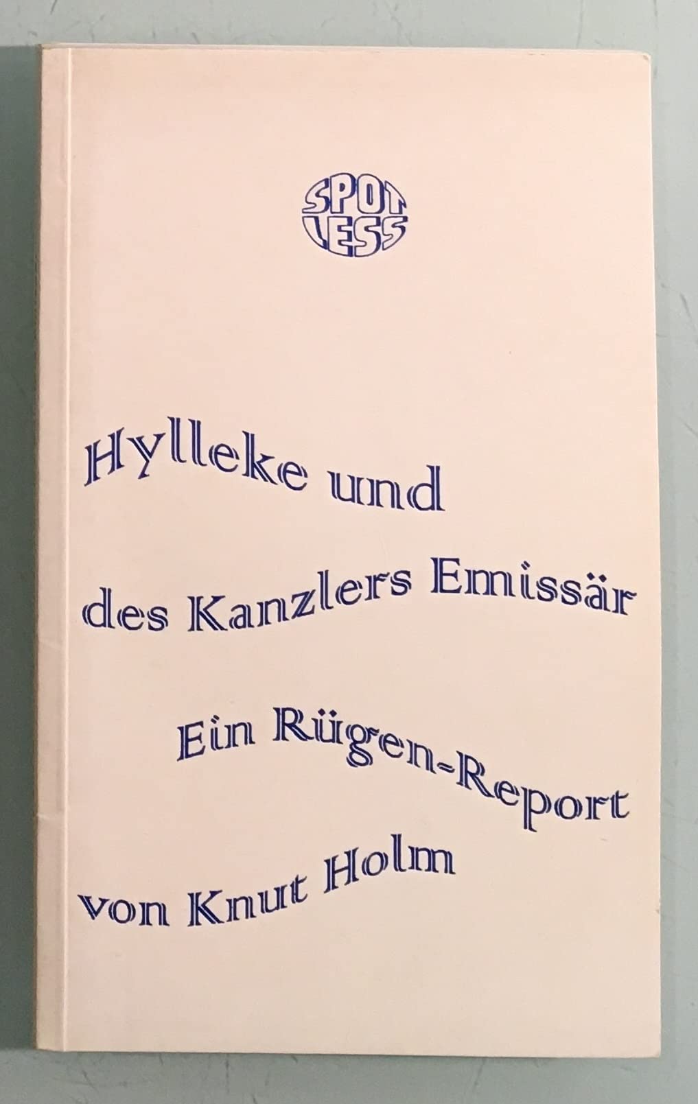 Hylleke und des Kanzlers Emissär Books