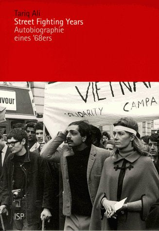 Street Fighting Years: Autobiographie eines '68ers German history