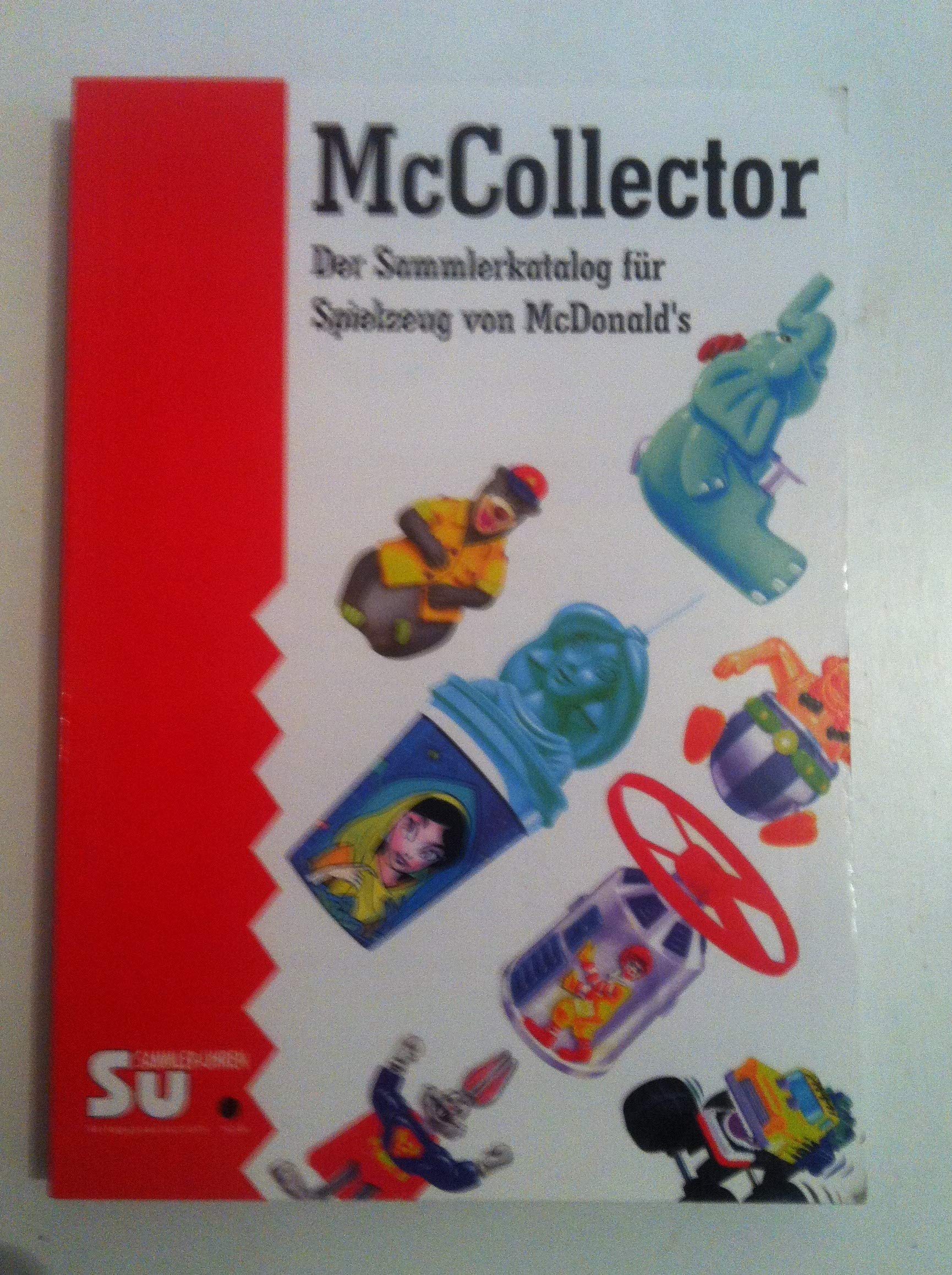 McCollector. Der Sammlerkatalog für Spielzeug von McDonald's Hobbies & Crafts