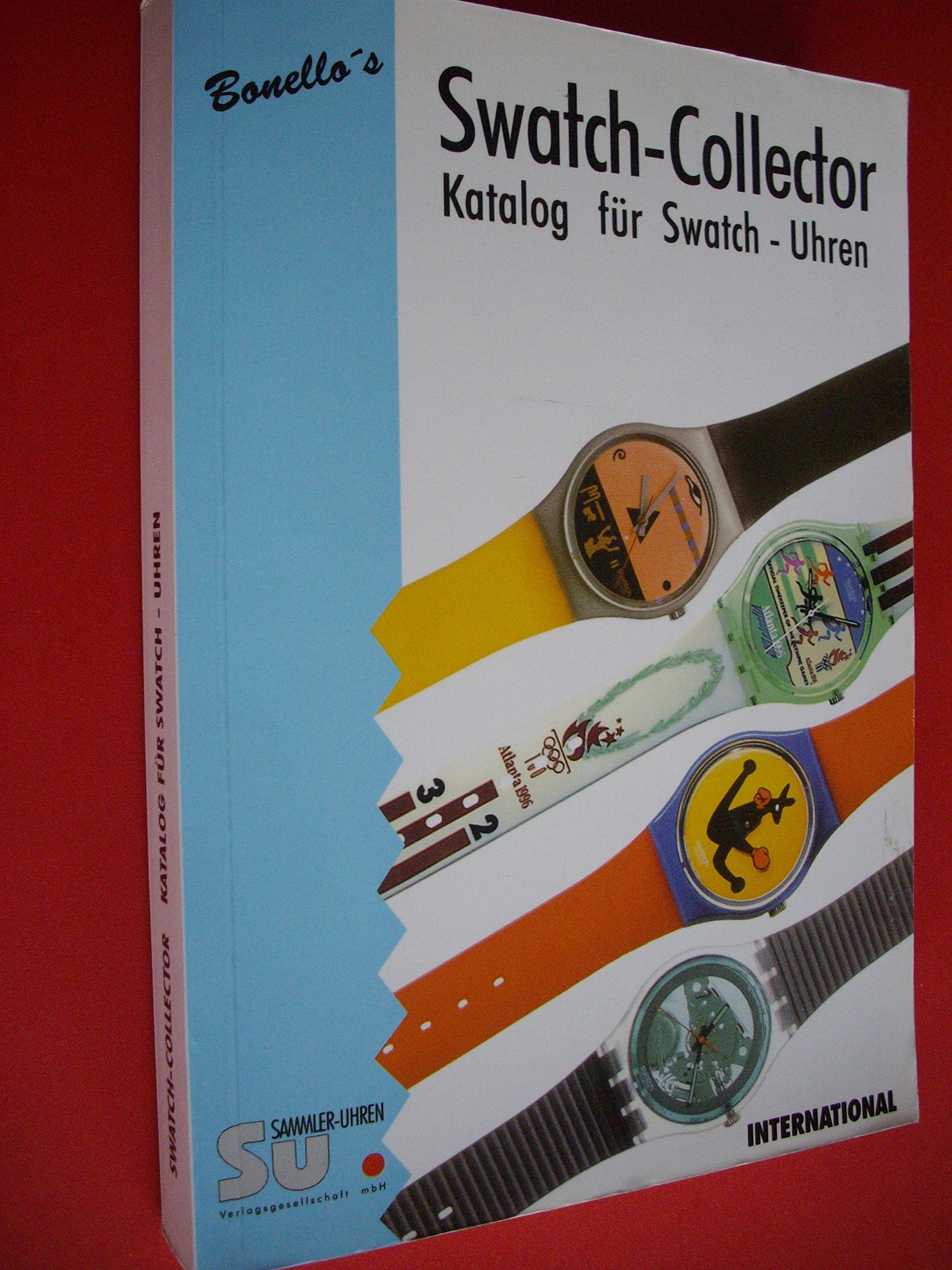 Bonello's Swatch-Collector. Katalog für Swatch- Uhren 1996/1997 Film, Art & Culture
