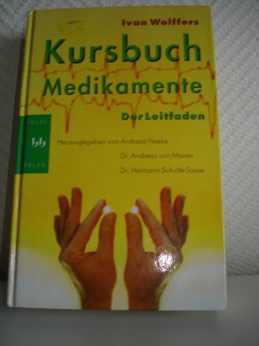 Kursbuch Medikamente. Der Leitfaden Medicine
