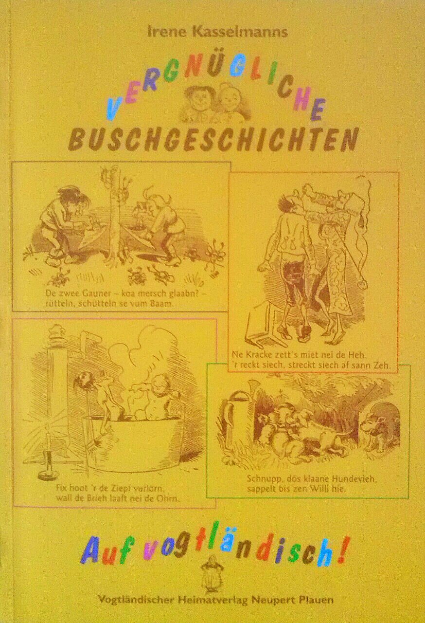 Vergnügliche Buschgeschichten auf vogtländisch Horror & Mystery