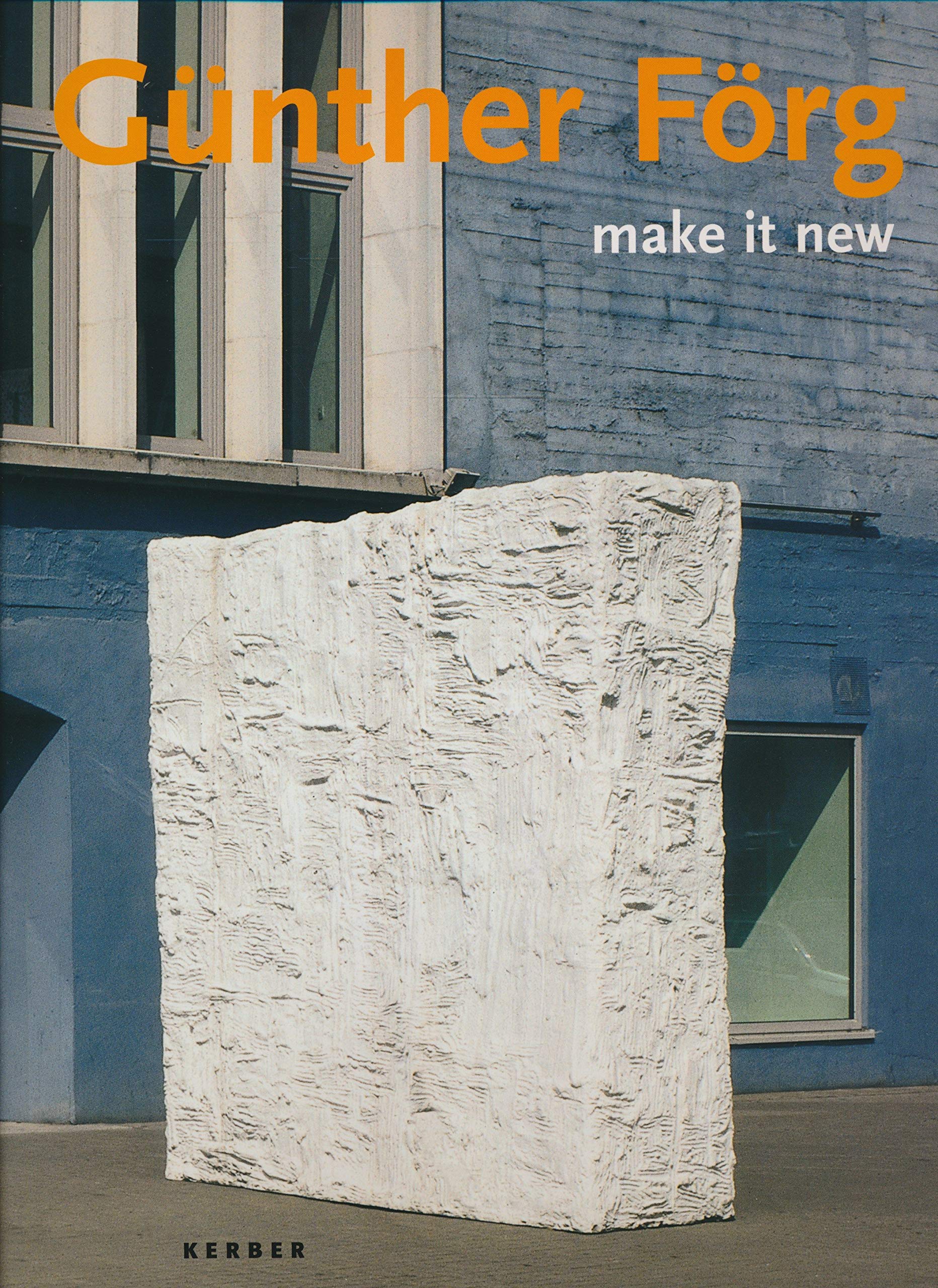 Günther Förg. Make it new. Reference Books