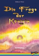 Die Frage der Königin: Märchen Fairy Tales & Legends