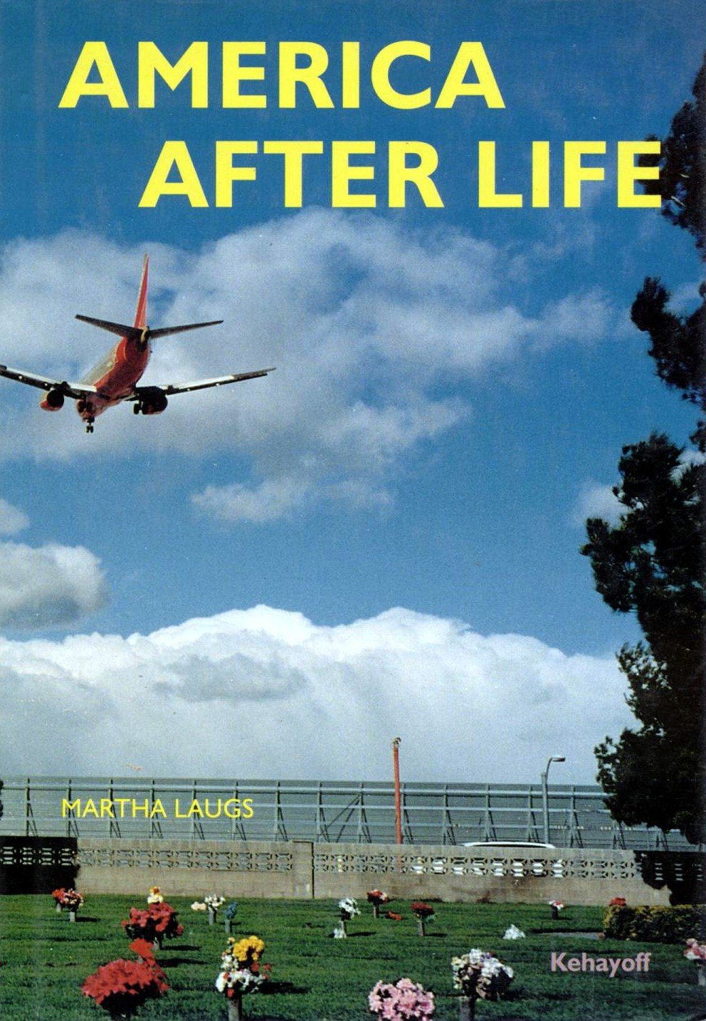 America After Life. (dt. Ausgabe): Mit e. Text v. Daniel Kletke Photography