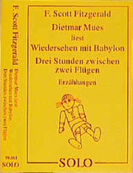 Wiedersehen mit Babylon/DREI Stunden zwischen Zwei Flügen cd