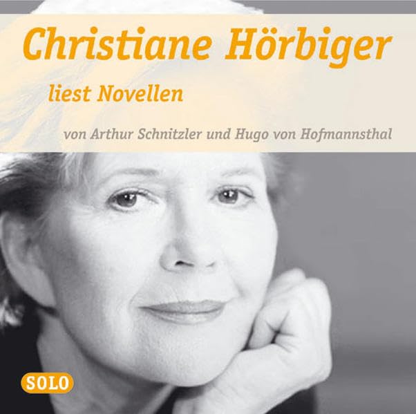 Das Schicksal der Freiherrn von Leisenbohg /Lucidor: Christiane Hörbiger liest Novellen von Arthur Schnitzler und Hugo von Hofmannsthal Contemporary literature