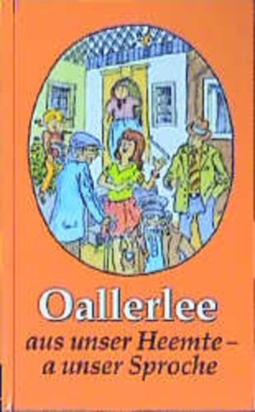 Oallerlee aus unser Heemte a unser Sproche: Doas Bichl brengt vu oalln woaas: a bissl arnsthoaftch und vill Spoaß Contemporary literature