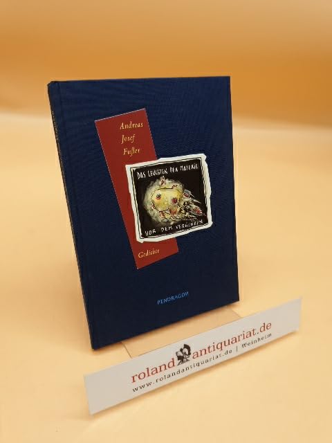 Das Leuchten der Materie vor dem Verglühn. Gedichte Books