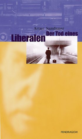 Der Tod eines Liberalen Contemporary literature Books