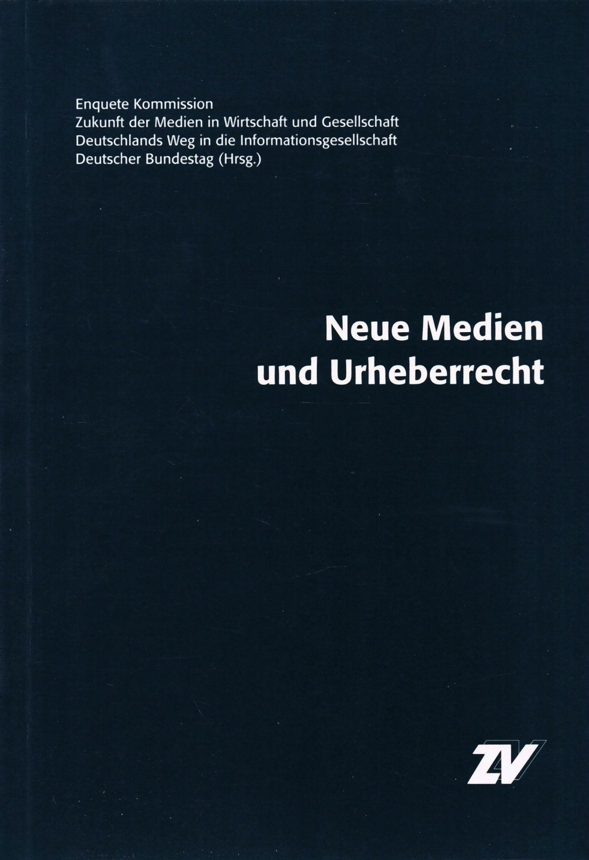 Neue Medien und Urheberrecht (Schriftenreihe "Enquete Kommission 'Zukunft der Medien'") Law