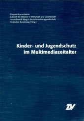 Kinder- und Jugendschutz im Multimediazeitalter Law